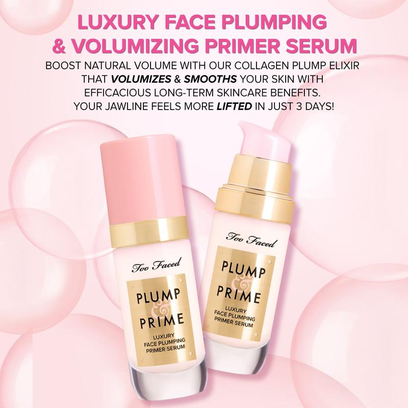 Too Faced Plump & Prime Face Plumping Primer Serum